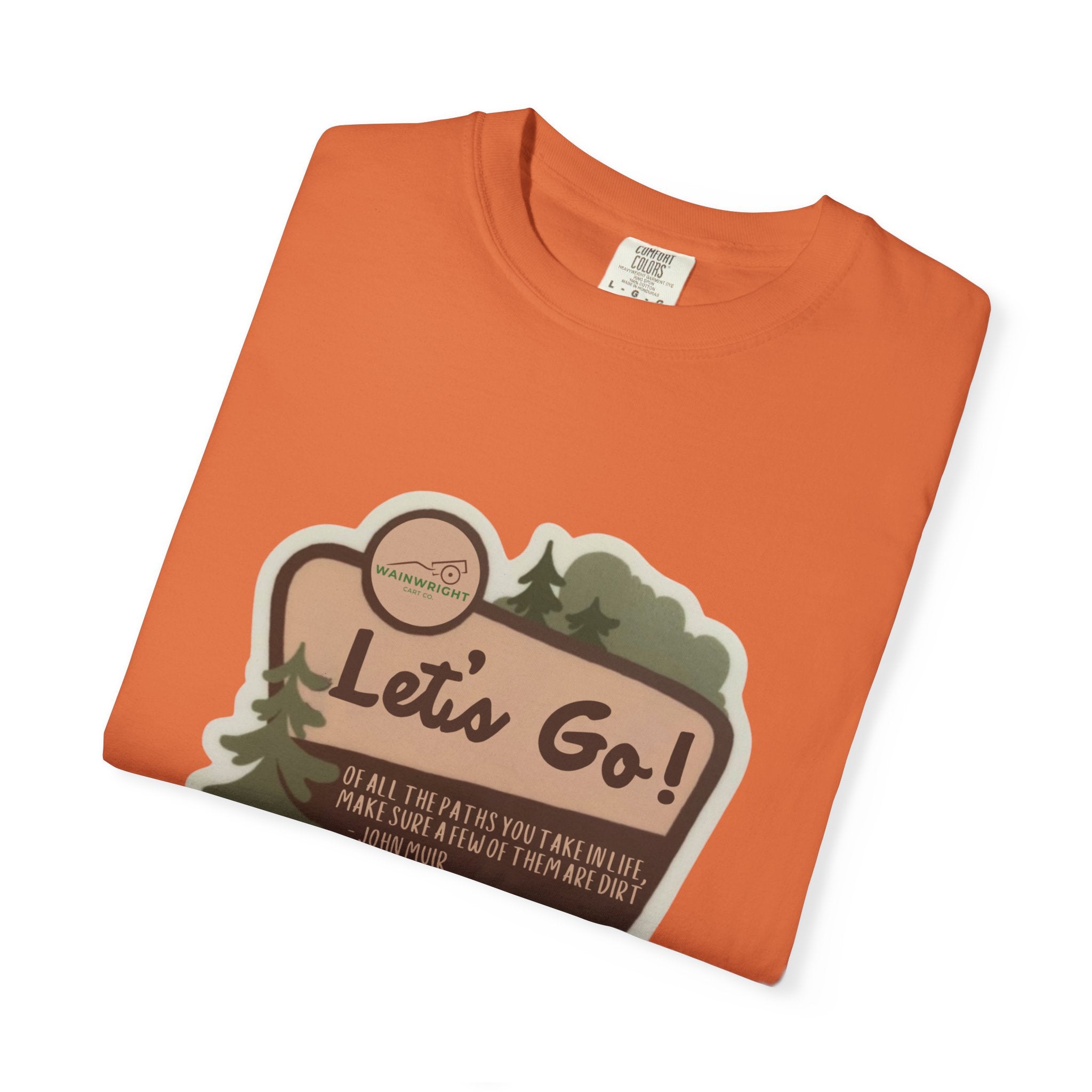 Let's Go! T-Shirt