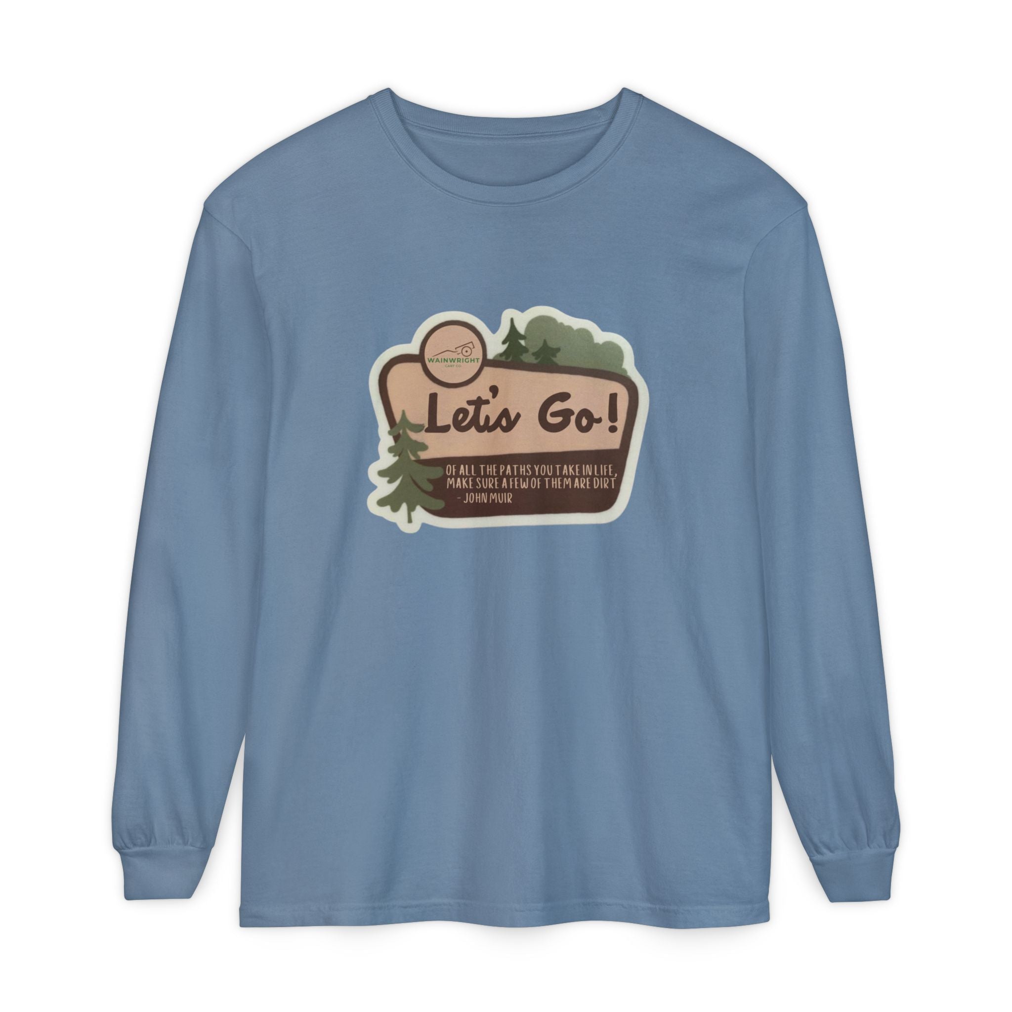 Let's Go! Long Sleeve Tee