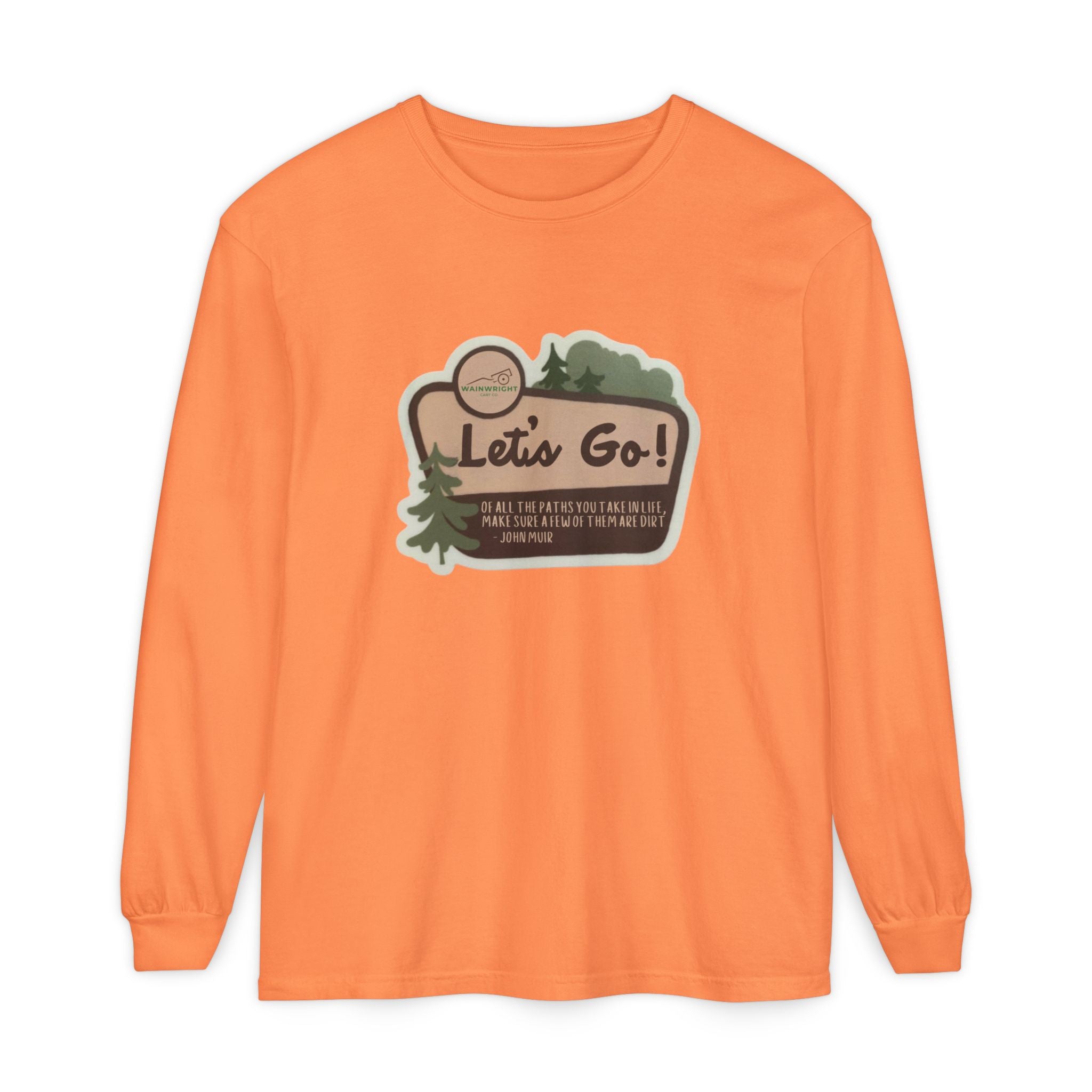 Let's Go! Long Sleeve Tee